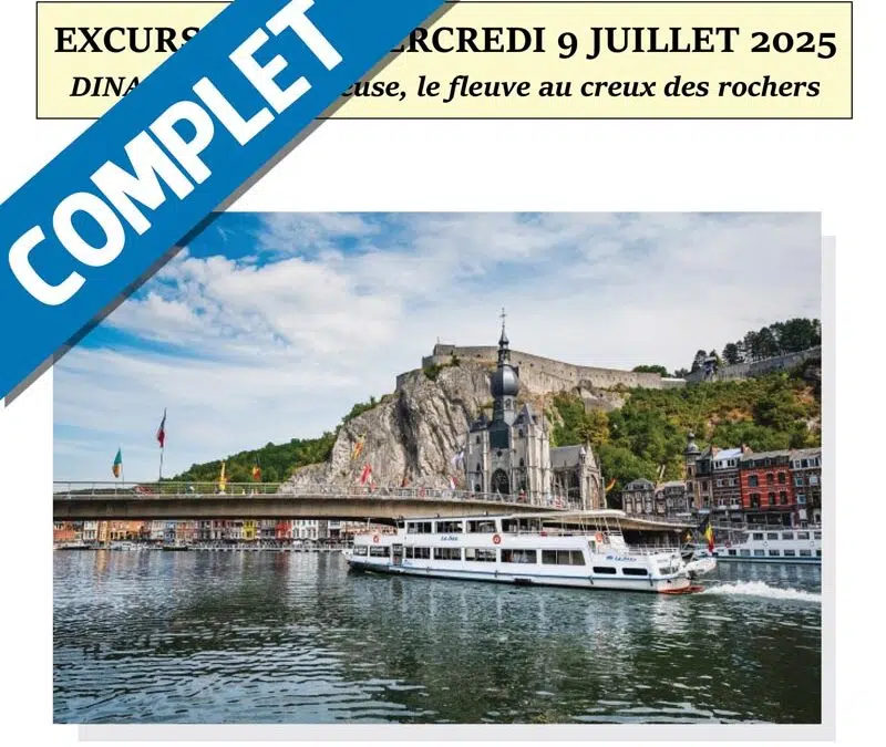 Excursion en juillet 2025 à Dinant
