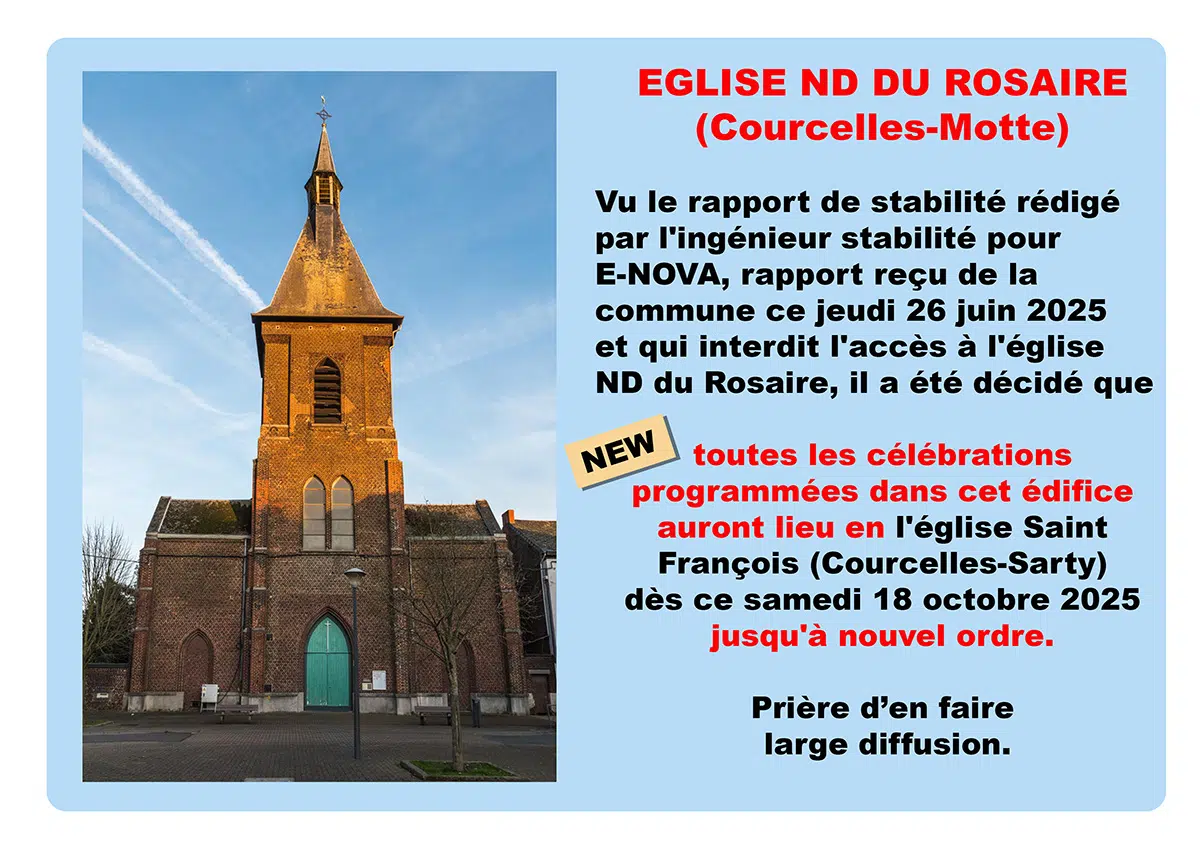 Eglise ND du Rosaire inaccessible - Mise à jour du 10/09/25 Eglise ND du Rosaire inaccessible - Mise à jour du 10/09/25